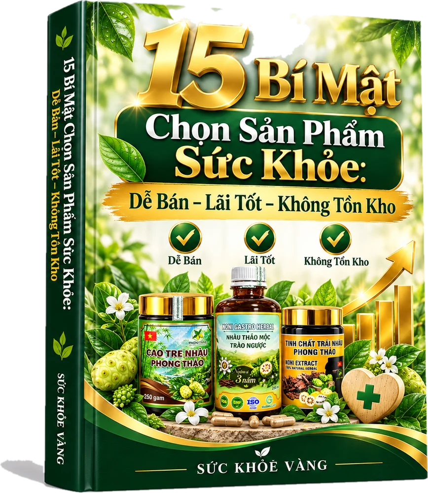 Bìa Ebook 15 Bí Mật Chọn Sản Phẩm Sức Khỏe: Dễ Bán – Lãi Tốt – Không Tồn Kho
